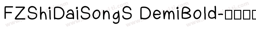 FZShiDaiSongS DemiBold字体转换